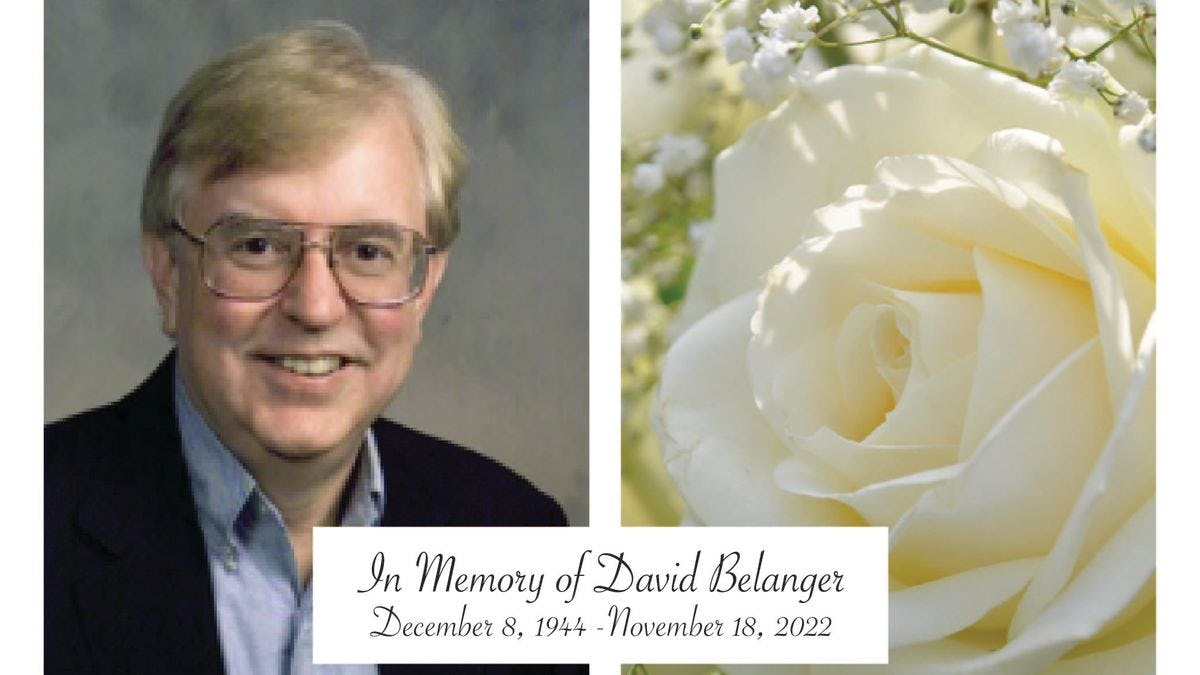 In memory of David Belanger