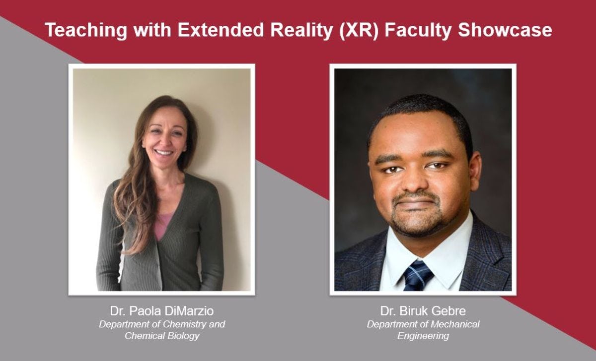 XR Faculty Showcase 2023 members Dr. Paola DiMarzio and Dr. Biruk Gebre