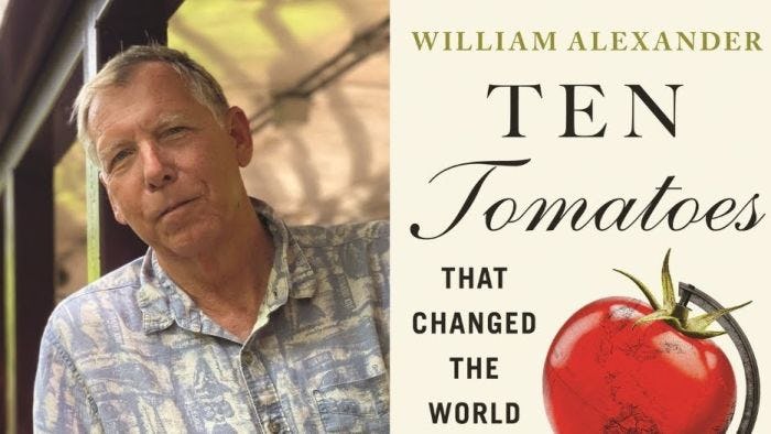 William Alexander and the cover of Ten Tomatoes That Changed the World