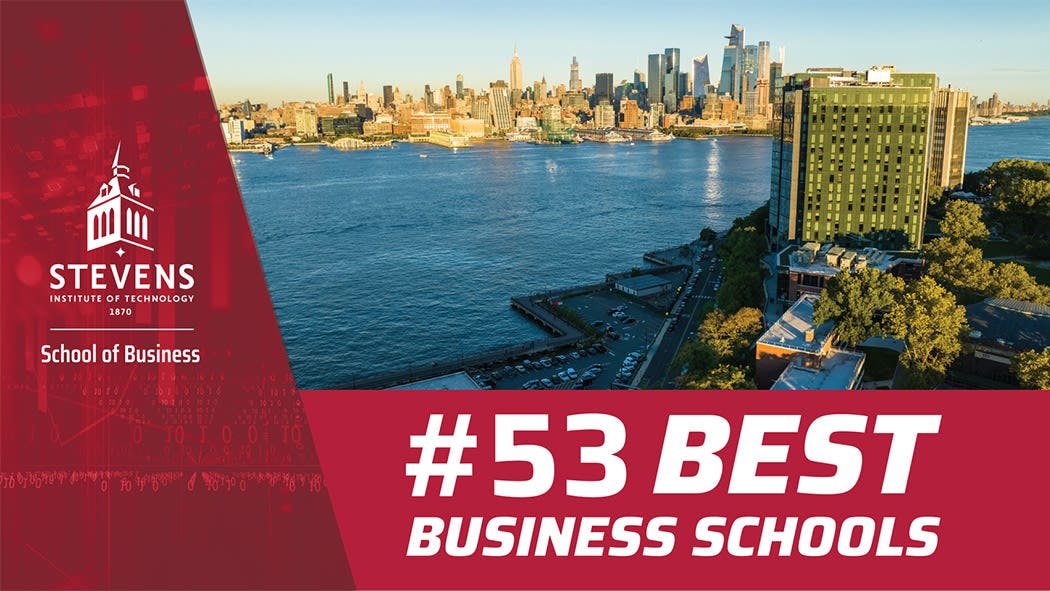 Stevens School of Business ranked 53rd by US News & World Report