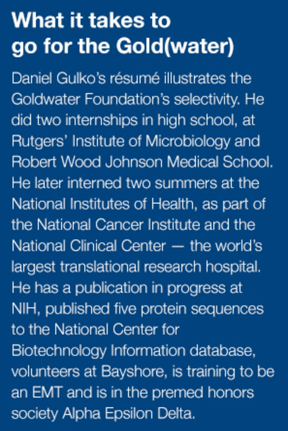 Text box describing how Daniel Gulko did two internships in high school, two more afterward, is publishing a paper with NIH and his other premed activities.